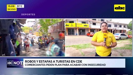 Robos y estafas a turistas en CDE