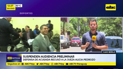 Suspenden audiencia preliminar en caso Berilo