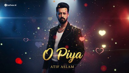 O Piya – Atif Aslam AI Cover | New Love Song 2025