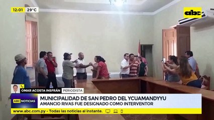 Amancio Rivas designado interventor de municipalidad de San Pedro del Ycuamandyyú