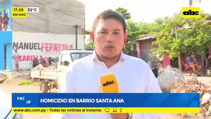 Homicidio en Barrio Santa Ana de Asunción