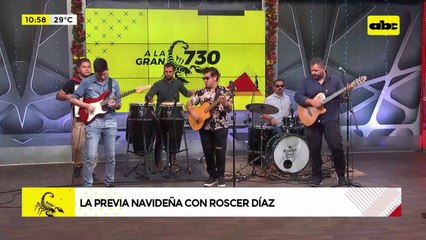 La previa navideña con Roscer Díaz