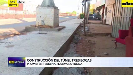 Construcción del túnel de Tres Bocas