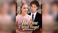 The One I Never Forget - Full