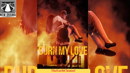 🍏🧡☯️🏴 01.01 - 12.07 🔥 Burn My Love dailymotion 🌕x9uvmmk