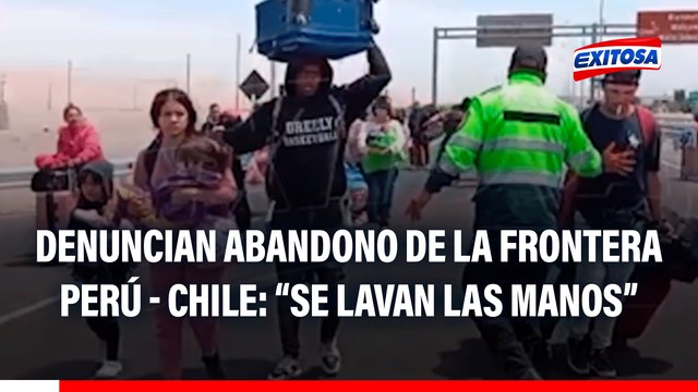 Gremio de Transporte de Carga de Tacna denuncia abandono de la frontera Perú - Chile: Se lavan las manos