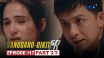 Sanggang-Dikit FR: The clock is ticking for Tonyo and Bobby! (Episode 117 - Part 3/3)