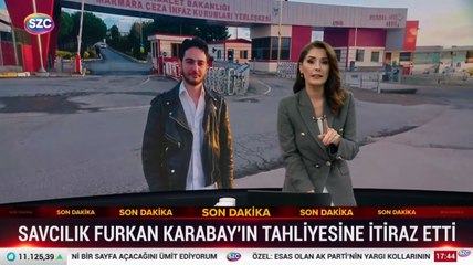 Gazeteci Furkan Karabay'ın tahliyesine savcılıktan itiraz