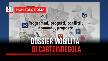 Dossier Mobilità di CarteinRegola una giornata di progetti, domande e proposte