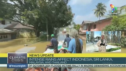 Intense rains affect Indonesia, Sri Lanka, Malaysia and Thailand