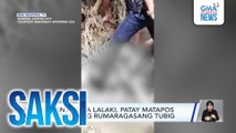 17-anyos na lalaki, patay matapos tangayin ng rumaragasang tubig | Saksi