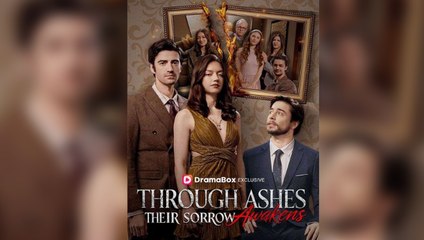 [ Hot 2025????] Through Ashes Their Sorrow Awakens Full Episode