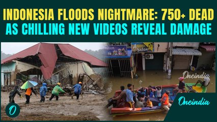 Indonesia Floods UNSEEN VIDEOS: Scary Visuals Show Deadly Flooding In Sumatra That Killed 750+