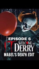 IT: Welcome To Derry (Episode 6): Mabel's Death Edit