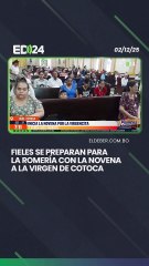 Fieles se preparan para la romería con la novena a la Virgen de Cotoca