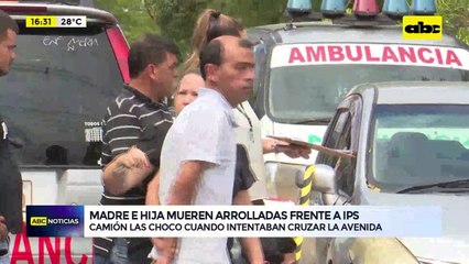 Madre e hija mueren arrolladas frente a IPS