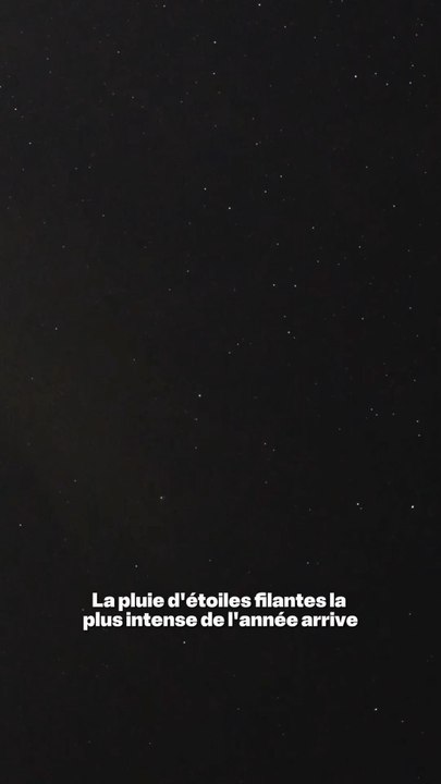 L’incroyable pluie d’étoiles filantes des Geminides arrive ! 😍