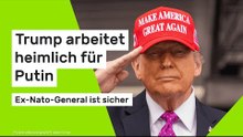 Donald Trump verspottet: Ex-Nato-General ist sicher: Trump arbeitet heimlich für Putin
