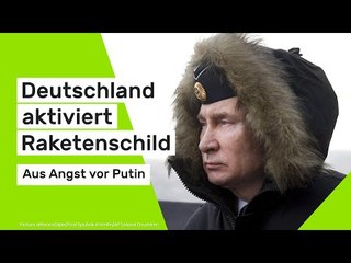 Arrow 3: Aus Angst vor Putin - Deutschland aktiviert Raketenschild