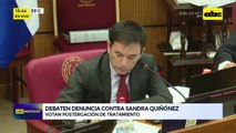 Video: Debaten denuncia contra Sandra Quiñonez