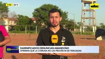Video: damnificados denuncian abandono