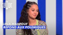 Lena Mahfouf répond aux polémiques - Clique - CANAL+