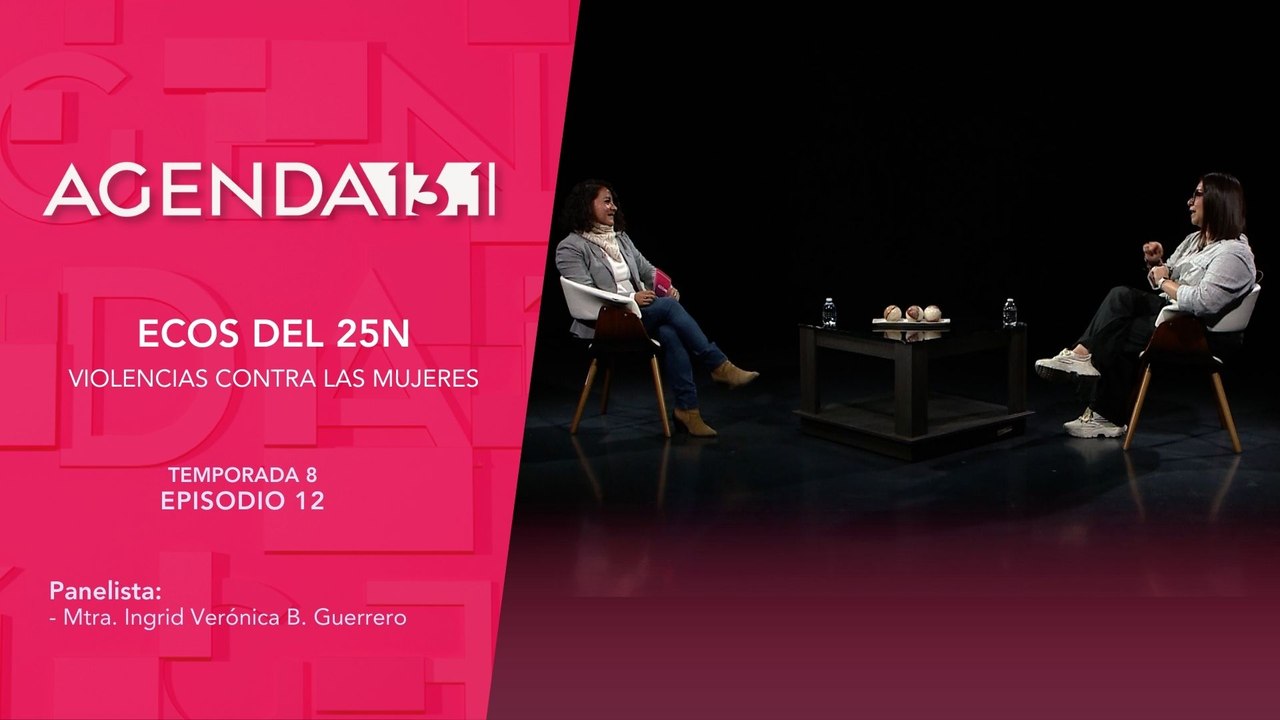 T8 Ep. 12 - Agenda 13.1 | Ecos del 25N violencias contra las mujeres