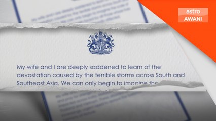 Raja Charles zahir ucapan takziah banjir di Asia Selatan, Asia Tenggara