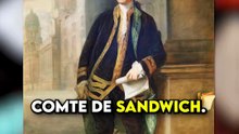 l'invention du sandwich