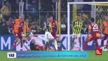 Galatasaray-Fenerbahçe derbisinin VAR kayıtları yayınlandı