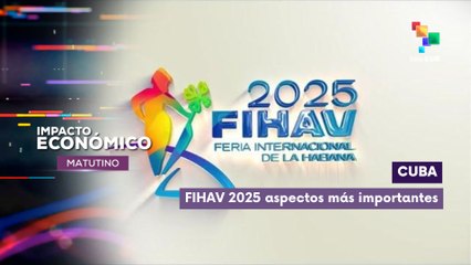 Cuba | Aspectos más importantes de la FIHAV