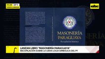 Video: Lanzan libro “masonería paraguaya”