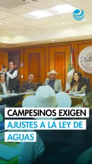 Campesinos exigen ajustar normas hídricas y amenazan con bloqueos