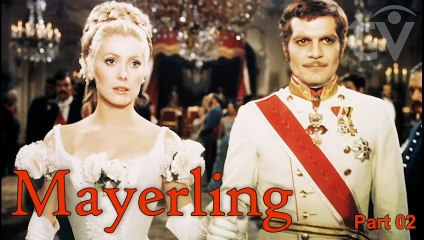 Mayerling (1968) Omar Sharif and Catherine Deneuve in Romantic Tragedy Love Period Drama P.2 Subs