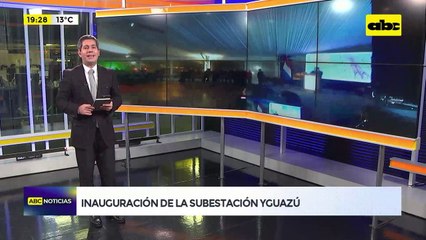 Alto Paraná: Inauguración de la subestación Yguazú
