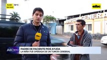 Video: Padre de paciente pide ayuda para remedios