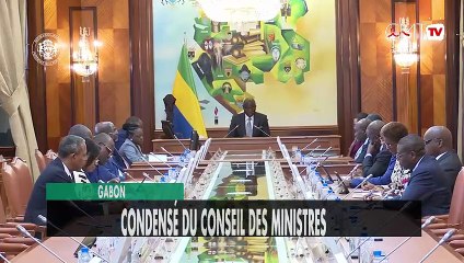 [#Reportage] Gabon : condensé du Conseil des ministres