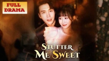 Stutter Me Sweet (2025) [Eng Sub] – Full HD Movie