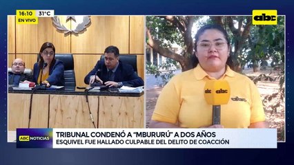 Video: Condenan a 2 años de prisión a Rafael Esquivel, alias “Mbururu”, por robo y coacción grave