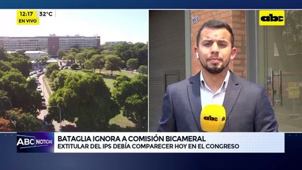 Bataglia ignora a comisión bicameral: extitular del IPS debía comparecer hoy en el congreso