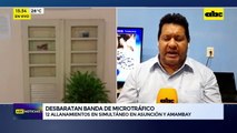 Desbaratan banda de microtráfico: 12 allanamientos en simultáneo en Asunción y Amambay