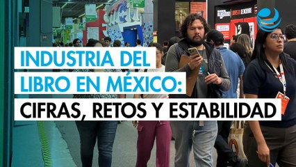 Industria del libro en México: cifras, retos y estabilidad