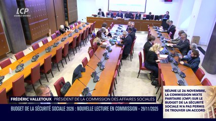 La séance est ouverte ! - Budget de la sécurité sociale 2026 : nouvelle lecture en commission - 29/11/2025