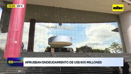 Video: aprueban endeudamiento de US$ 600 millones