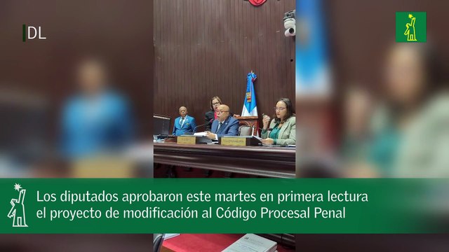 Los diputados aprobaron este martes en primera lectura el proyecto de modificación al Código Procesal Penal