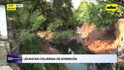 Arroyo Lambaré: levantan columnas de hormigón