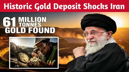 Iran Discovers 61 Million Tonnes of Gold in Khorasan!