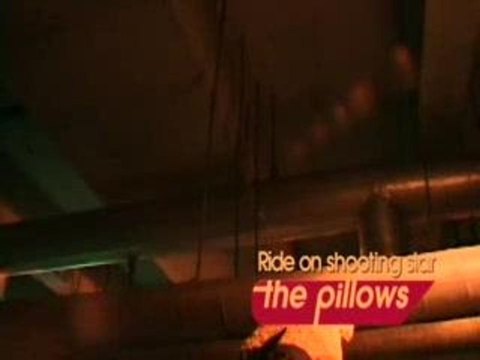 The Pillows - Ride on Shooting Star