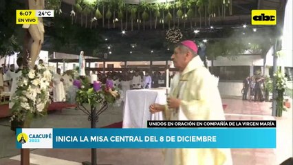 Caacupé: Inicia la misa central del 8 de diciembre