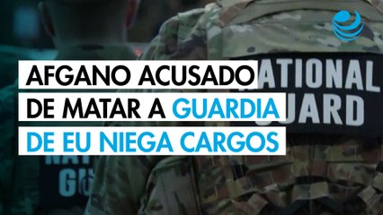 Sospechoso de tiroteo a Guardia Nacional de EU se declaró no culpable de asesinato